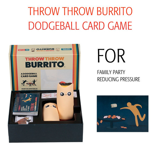 Throw Throw Burrito Dodgeball Juego De Cartas Para Fiesta Fa