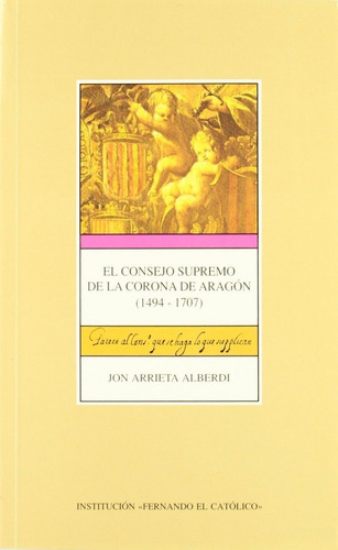 Libro Consejo Supremo De La Corona De Aragã³n (1494-1707)