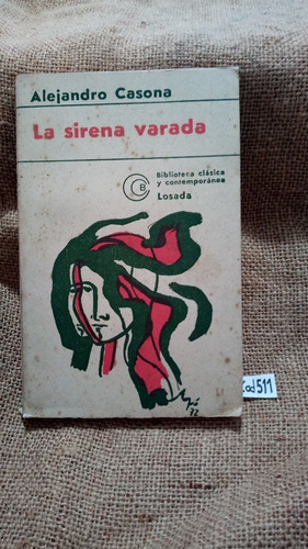Alejandro Casona / La Sirena Varada / Losada 