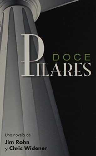 Libro: Doce Pilares (spanish Edition)