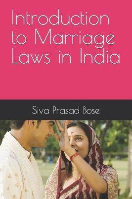 Libro Introduction To Marriage Laws In India - Siva Prasa...