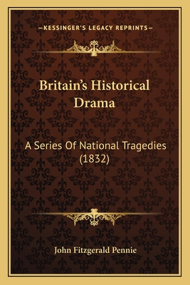 Libro Britain's Historical Drama: A Series Of National Tr...