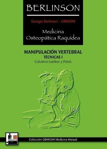 Libro - Berlinson 1 - Medicina Osteopatica Raquidea - Column