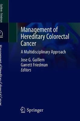 Libro Management Of Hereditary Colorectal Cancer : A Mult...
