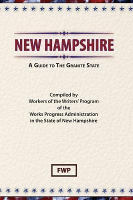 Libro New Hampshire : A Guide To The Granite State - Fede...