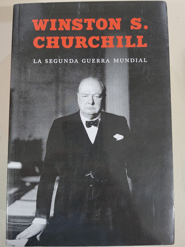 La Segunda Guerra Mundial - Winston Churchill 