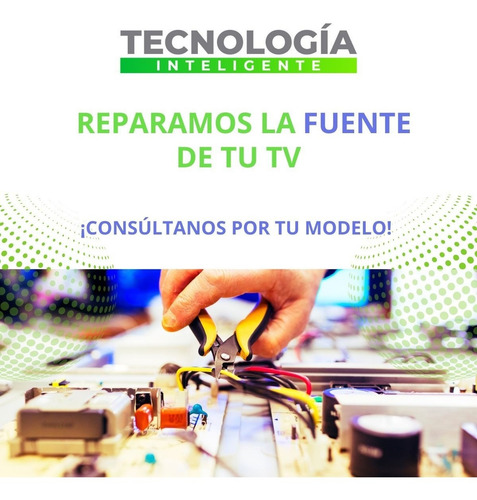 Servicio Tecnico Reparacion De Tv Led Smart Tv 3d Multimarca