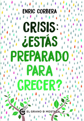 Libro: Crisis, ¿estás Preparado Para Crecer? / Eric Corbera