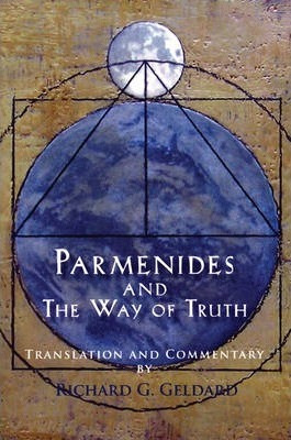 Libro Parmenides And The Way Of Truth - Richard G Geldard