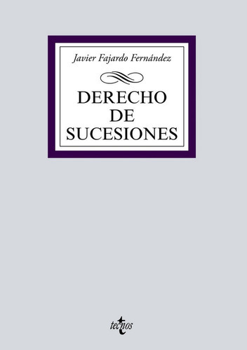 Derecho De Sucesiones, De Fajardo Fernández, Javier. Editorial Tecnos, Tapa Blanda En Español