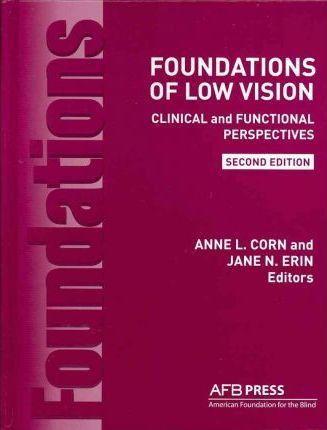 Libro Foundations Of Low Vision : Clinical And Functional...