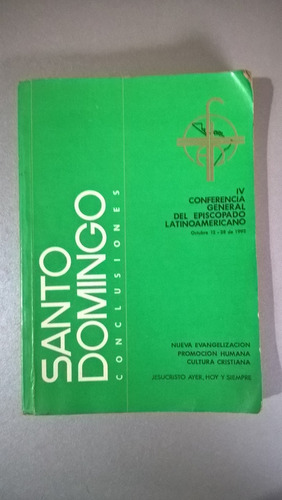 Santo Domingo Conclusiones - Nueva Evangelización