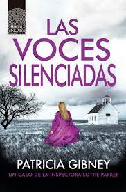 Las Voces Silenciadas   Serie Lottie Parker 9