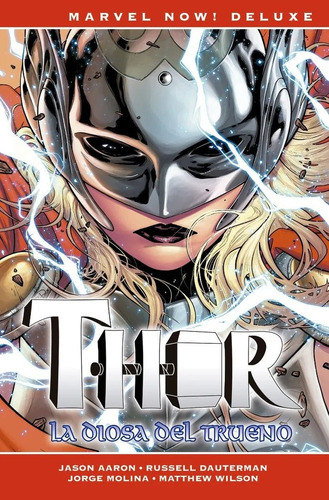 Libro Thor De Jason Aaron 3 La Diosa Del Trueno - Jorge M...