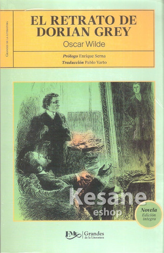 El Retrato De Dorian Gray Oscar Wilde Grandes De Literatura