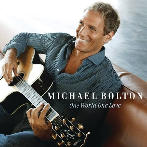 Michael Bolton - One World One Love (cd) [universal Music]