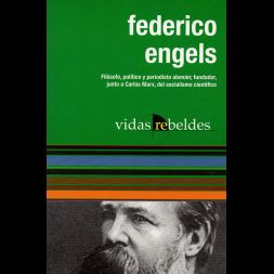 Libro Vidas Rebeldes Federico Engels