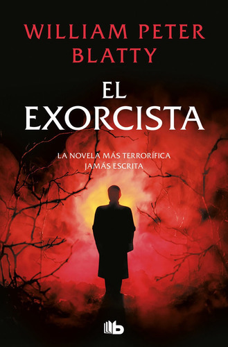 El Exorcista, De Blatty, William Peter. Editorial B De Bolsillo, Tapa Blanda En Español