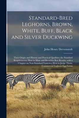 Libro Standard-bred Leghorns, Brown, White, Buff, Black A...