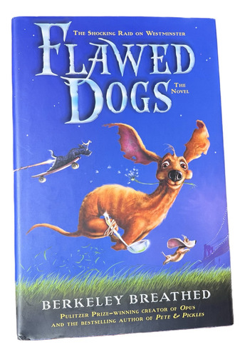 Libro Flawed Dogs The Shocking Raid On Westminster/