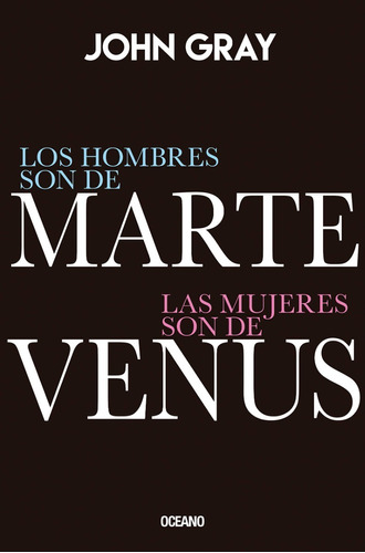 Los Hombres Son De Marte, Las Mujeres Son De Venus (edicion