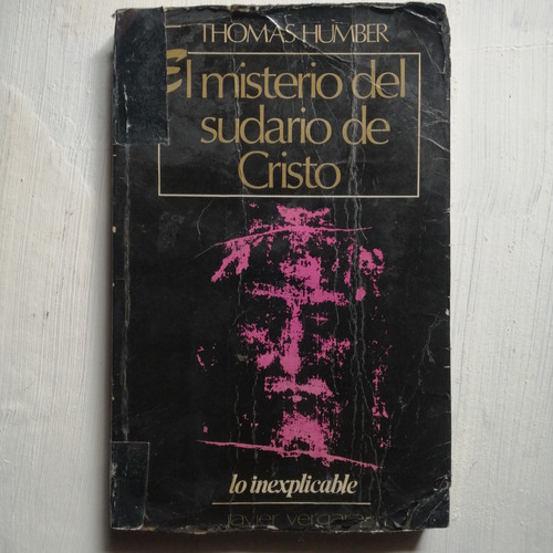 El Misterio Del Sudario De Cristo/ Español/ Físico/ Javier V