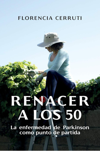 Renacer A Los 50*.. - Florencia Cerruti