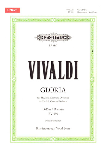 A. Vivaldi: Gloria In D Major Rv 589 For Ssa Soli, Choir And