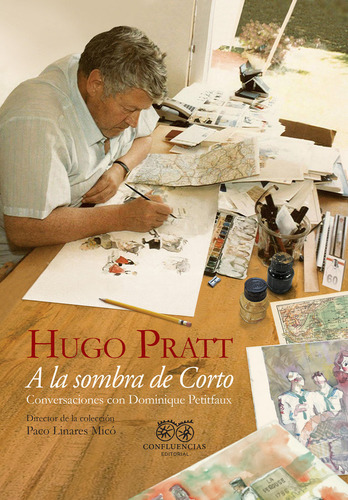 Libro A La Sombra De Corto - Pratt, Hugo