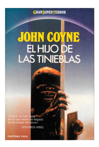 El Hijo De Las Tinieblas - John Coyne - Martinez Roca Terror