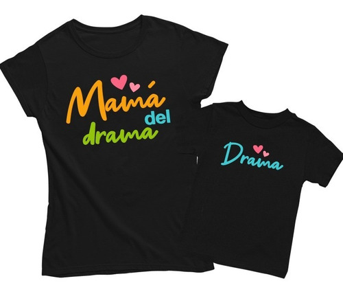 Dúo Playeras Mamá E Hija-hijo-mamá Del Drama