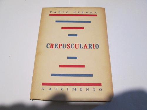 Crepusculario Pablo Neruda