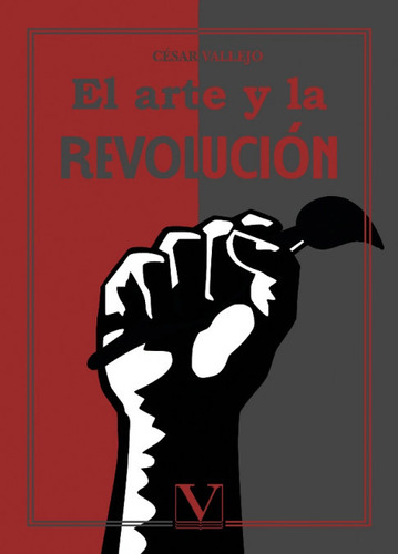 Libro El Arte Y La Revolucion - Vallejo, Cesar