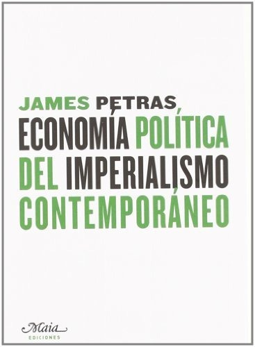 Economia Politica Del Imperialism (claves Para Comprender La