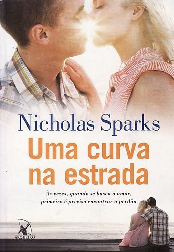 Livro Curva Na Estrada, Uma: Ás Veze Sparks, Nicholas