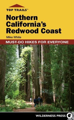 Book : Top Trails Northern Californias Redwood Coast Must-d