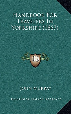 Libro Handbook For Travelers In Yorkshire (1867) - Murray...