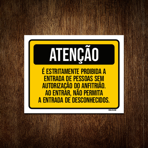 Kit 5 Placa Atenção Estritamente Proibida Pessoas Anfitrião