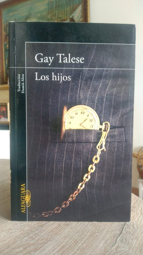 Los Hijos - Gay Talese