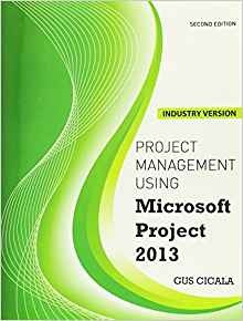 Project Management Using Microsoft Project 2013  Industry Ve