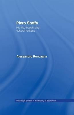 Piero Sraffa - Alessandro Roncaglia