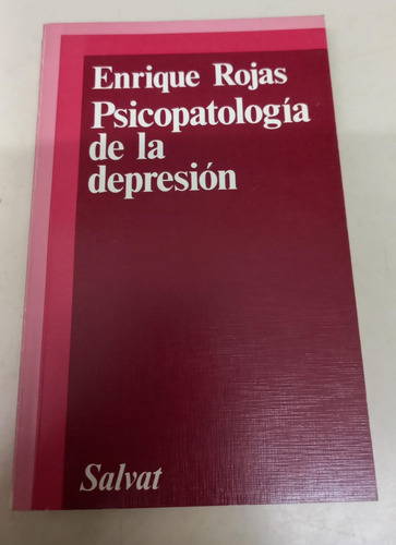 Psicopatologia De La Depresion * Rojas Enrique