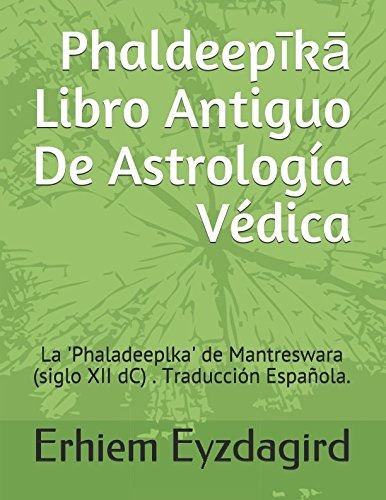 Libro : Phaldeepika : El Libro Antiguo De Astrologia Ve...