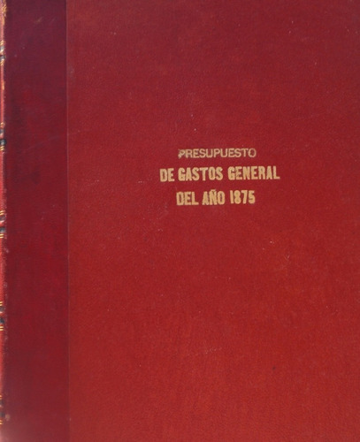 Libro Presupuesto De Gastos General Del Año 1875