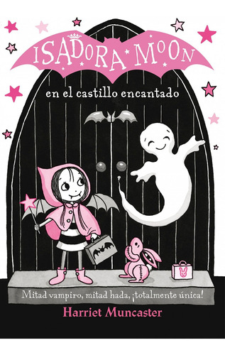 Isadora Moon En El Castillo Encantado