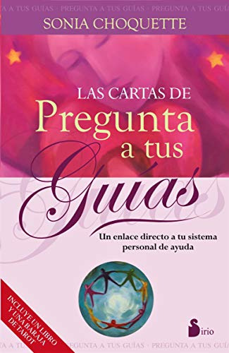 Las Cartas De Pregunta A Tus Guías (spanish Edition)