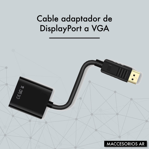 Imagen 2 de 10 de Adaptador Displayport A Vga Full Hd 1080p 1920 X 1200 Activo