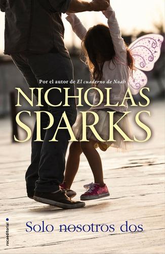 Solo Nosotros Dos, De Sparks, Nicholas. Roca Editorial, Tapa Blanda En Español