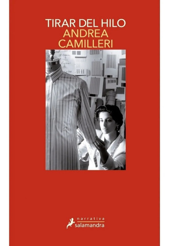 Tirar Del Hilo - Andrea Camilleri - Salamandra