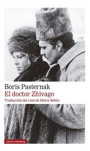 Doctor Zhivago, El - Pasternak